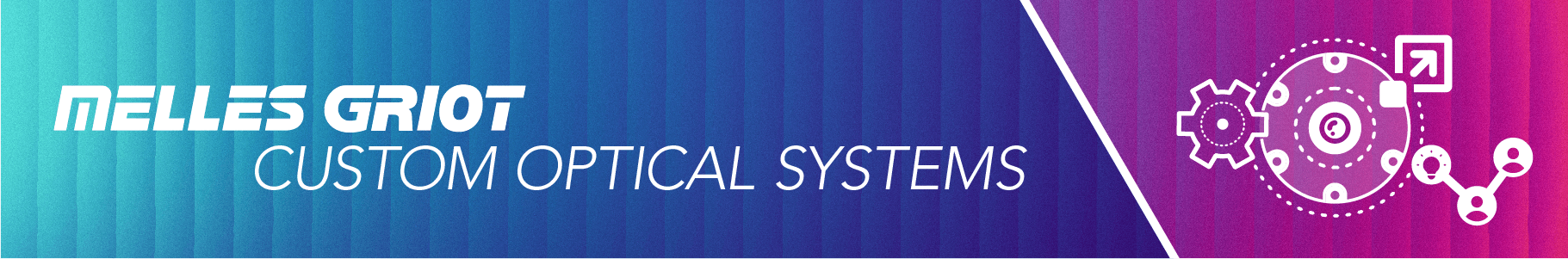 Melles Griot Custom Optical Systems