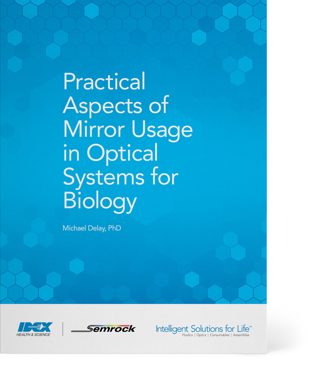 practical aspects of mirror usage in optical systems for biology white paper thumbnail