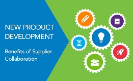new product development- benefits of supplier collaboration