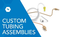 custom tubing assemblies