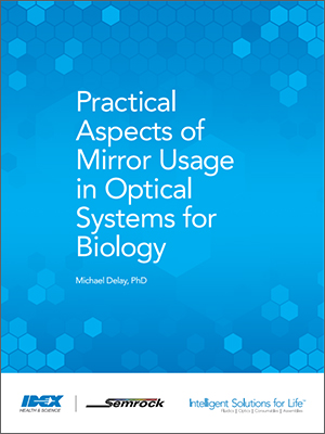 Practical Aspects of Mirror Usage in Optical Systems for Biology