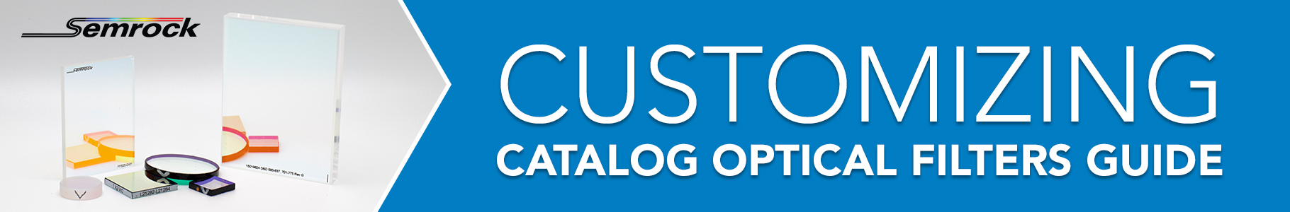 Customizing Catalog Optical Filters Guide