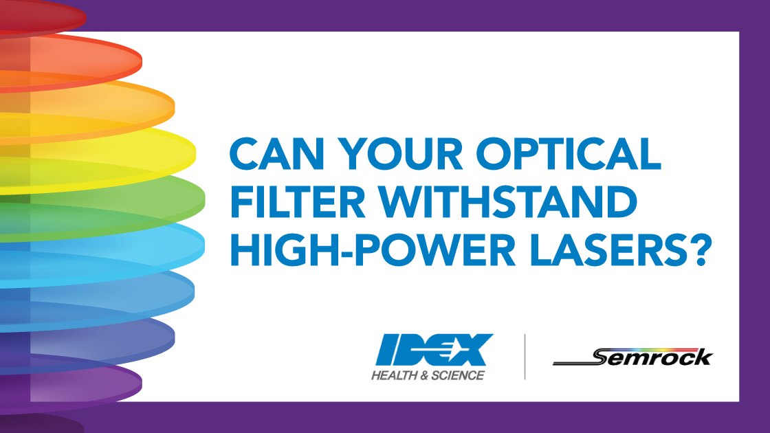 Can Your Optical Filter Withstand High-power Lasers?