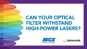 Can Your Optical Filter Withstand High-power Lasers?